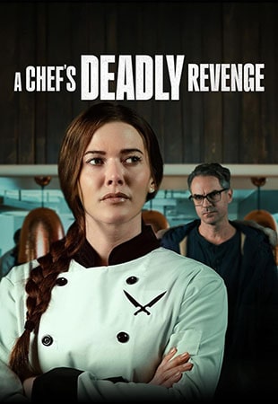 دانلود فیلم A Chef’s Deadly Revenge 2024 انتقام مرگبار یک سرآشپز